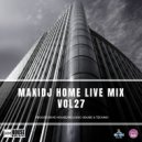MaxiDj - Home Live Mix Vol 27