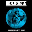 Baeka - Party Everywhere