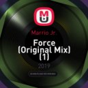 Marrio Jr. - Force