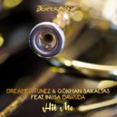 Dreamer Tunez, Gokhan Sakaltas - Hit Me