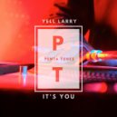 Yell Larry - It's You
