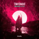 Tim Ismag - Work