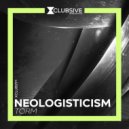 Neologisticism - Torm
