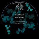 Skayem - Our House