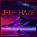 Jeff Haze - Wait For Me