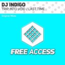 DJ Indigo - Trip Into Void