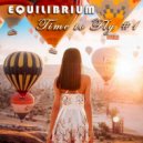 Equilibrium (CJ) - Time to Fly #1