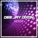Dee Jay Dixon - Nook