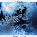 Osc Project - Frozen In Time