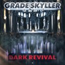 Grade Skyller - Keys of Eternal Life