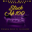 Almighty Dutch & Fortune500 - Stack Ah 100 (feat. Fortune500)