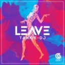 Tankie-DJ - Leave