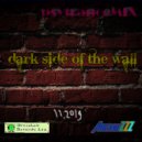 djArcaneZZZ - Dark side of the wall