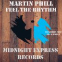 Martin Phill - Feel the rhythm