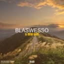 Blaswesso - Life, Dream, Love