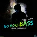 Bob Ray - No More Bass