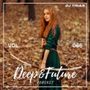 Dj Trias - Deep&Future Podcast #066