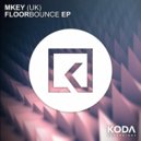 MKEY (UK) - Floor Bounce