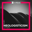 Neologisticism - Gyges
