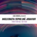 Angelo Draetta & Stephie Luné - I Won't Give Up