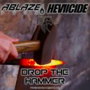Ablaze & Heviicide & DOP3 MC - Drop The Hammer (feat. DOP3 MC)
