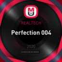 REALTECH - Perfection 004
