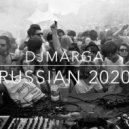 djmarga - russian 2020