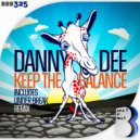 Danny Dee - Keep Your Balance