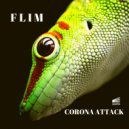 Flim - Corona Attack