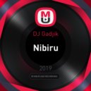 DJ Gadjik - Nibiru