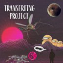 Transerfing Project - Rattlebones