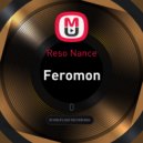 Reso Nance - Feromon