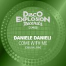 Daniele Danieli - Come With Me