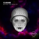Cliquee - The Human Condition