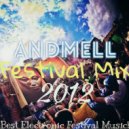 DJ Andmell - Andmell Festival Mix 2012