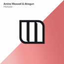Amine Maxwell & Atragun - Horizon