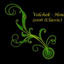 Volchek - House 2006