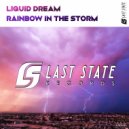 Liquid Dream - Rainbow In The Storm