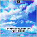 The New Project & Bethor - White Clouds