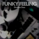 Groove Doo - Funky Feeling