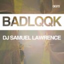 DJ Samuel Lawrence - Late Knight