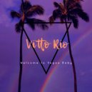 Vitto Rio - Welcome To Vegas Baby