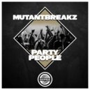Mutantbreakz - Party people