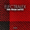 Electralex - Far From Abyss 1