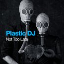 Plastic DJ - Holding My Breath