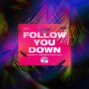 Djerem feat. Vanever & Jonny Rose - Follow You Down