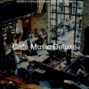 Cafe Music Deluxe - Fiery Lockdowns