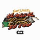 Bush League feat. Steve Deziel - Closer To You
