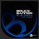 Bruce Banner - Come On