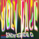 SNOWSIDE G - Ugly Face